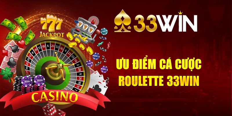 Những ưu điểm hội viên chỉ tìm thấy tại Roulette là gì?